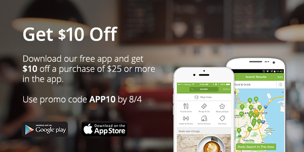 Download our App - Get $10 Off