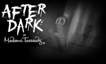 $11 for One Admission to the After Dark Halloween Event at Madame Tussauds - Primary Image