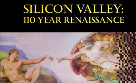 $15 for Hardcover Copy of "Silicon Valley: 110 Year Renaissance" and One-Year Membership to Santa Clara Valley Historical Association ($64.95 Value)  - Primary Image