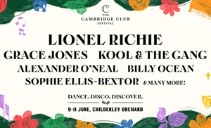 The Cambridge Club Festival with Lionel Richie, Grace Jones and more!