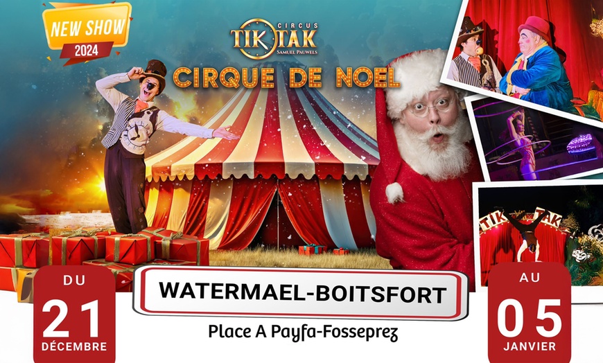 Image 1: Un Noël féerique au Cirque Tik Tak