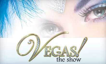 $45 for One General-Admission Ticket to "Vegas! The Show" in Las Vegas ($95.70 Value) - Primary Image