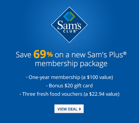 Save 69% on a new Sam's Plus membership package