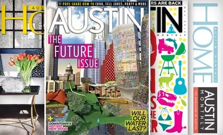 $8 for a One-Year Subscription to "Austin Monthly" and "Austin Monthly Home" ($24.90 Value) - Primary Image