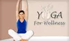 $25 for Five-Class Pass at Yoga for Wellness ($75 Value)