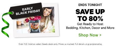 Early Black Friday - Get Ready to Host