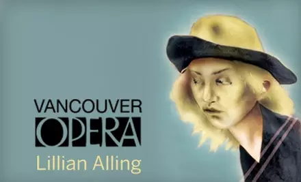 $58 Ticket to World Premiere of "Lillian Alling" at Vancouver Opera ($110 Value). Choose from Four Dates. - Primary Image