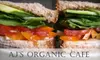$7 for $15 Worth of Organic Fare and Drinks at AJ's Organic Cafe