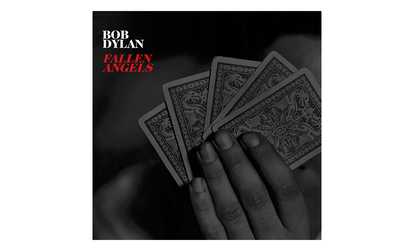 Bob Dylan: Fallen Angels on LP or CD