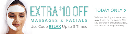 Today Only! Extra $10 Off Massages & Facials. Use code RELAX up to 3 times.