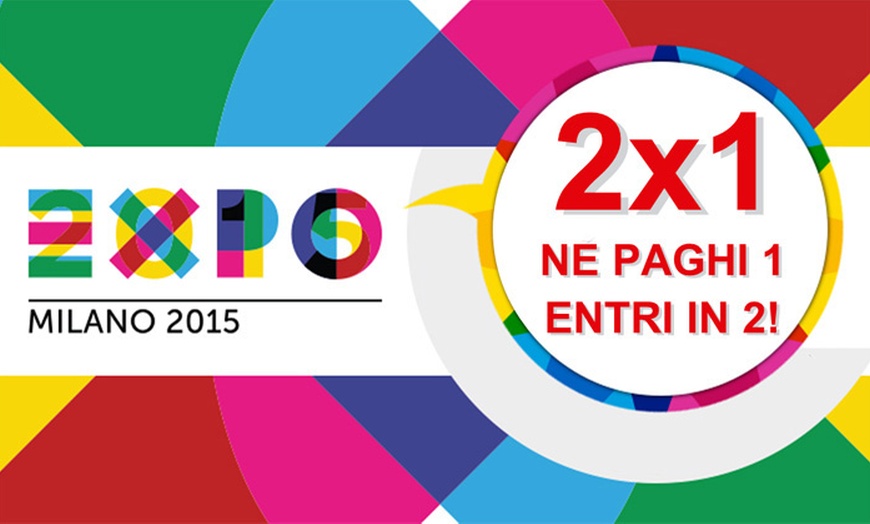 Image 1: 2 biglietti per Expo 2015