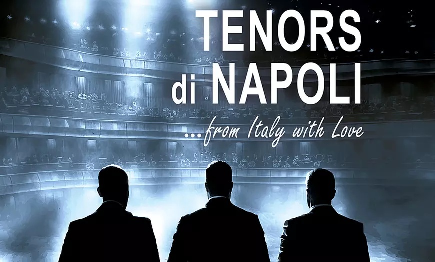 Image 1: Ticket für TENORS di NAPOLI - from Italy with Love