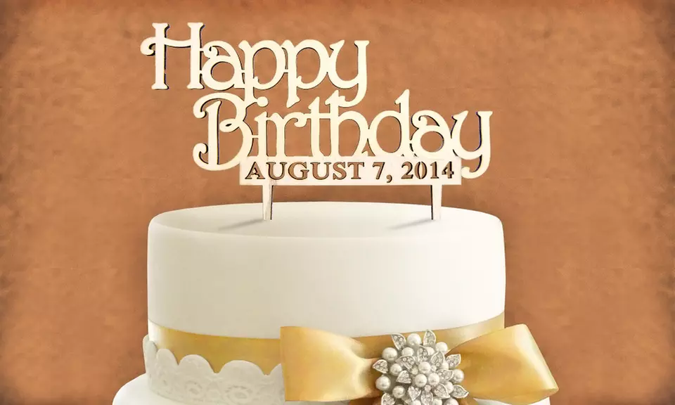 Unpainted or Painted Custom Birthday Cake Topper with Date from aMonogram Art (50% Off) - Second Medium
