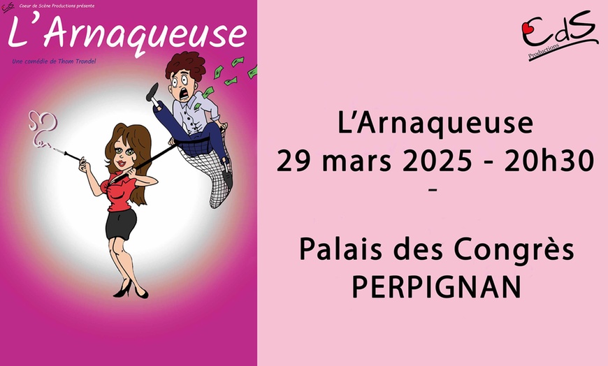 Image 1: "L'Arnaqueuse" : une comédie entre Pretty Woman et le Dîner de Cons