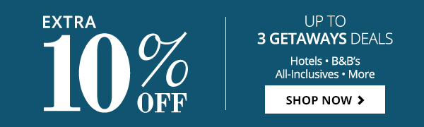 Extra 10% Off Getaways