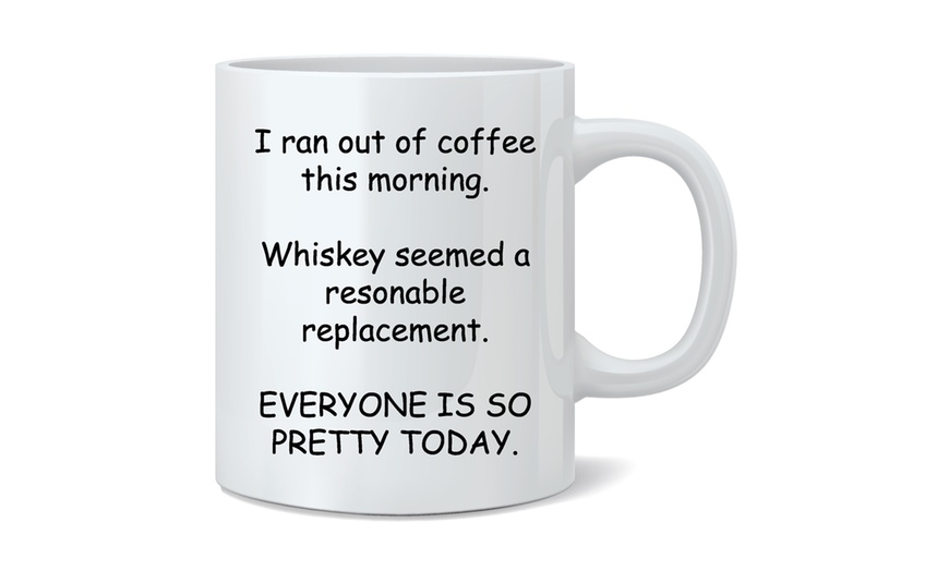 Image 4: Novelty Quotes Mug