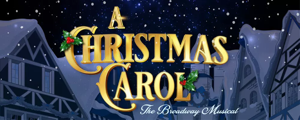 A Christmas Carol: The Musical (December 16–28) - Primary Image
