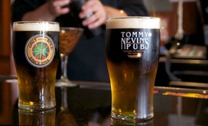 Up to 53% Off at Tommy Nevin's Pub