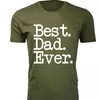 Best Dad Ever Typewriter Font - Military Green