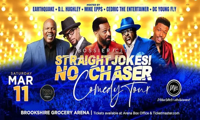 Straight Jokes No Chaser W/ Mike Epps, Cedric The Entertainer, D.L. Hughley, Earthquake, & More on March 11 at 8 p.m. - Primary Image