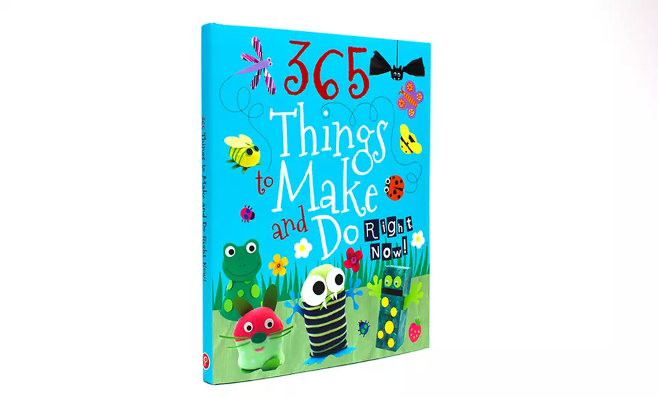 365 Things to Make and Do Right Now - Second Medium