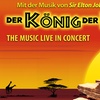Image 1: 2 Tickets für „DER KÖNIG DER LÖWEN - The Music Live in Concert“