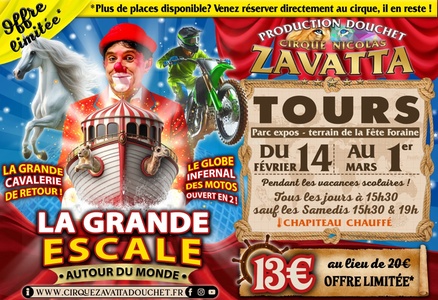 1 place adulte ou enfant en catégorie 2 pour ''La Grande Escale'' du Cirque Zavatta Douchet : 14 février 2026 / 15h30 - ''La Grande Escale'' au Cirque Zavatta Douchet à Tours