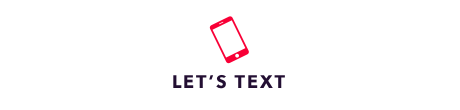 Let's text