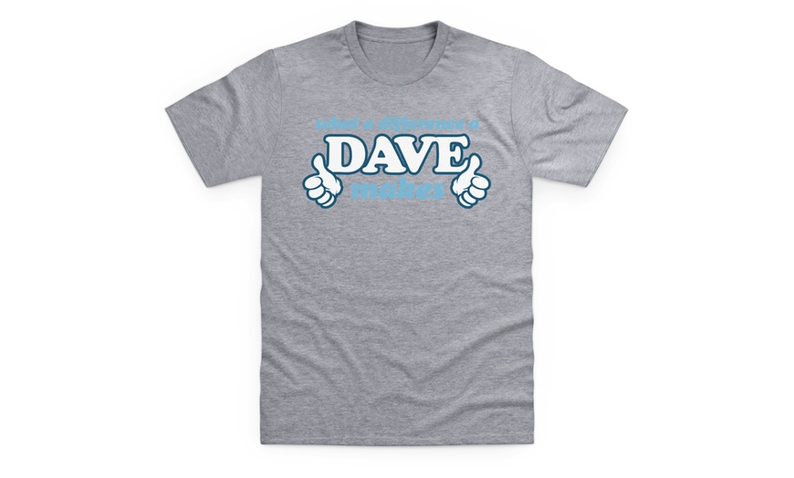 Image 6: Dave Novelty T-Shirts
