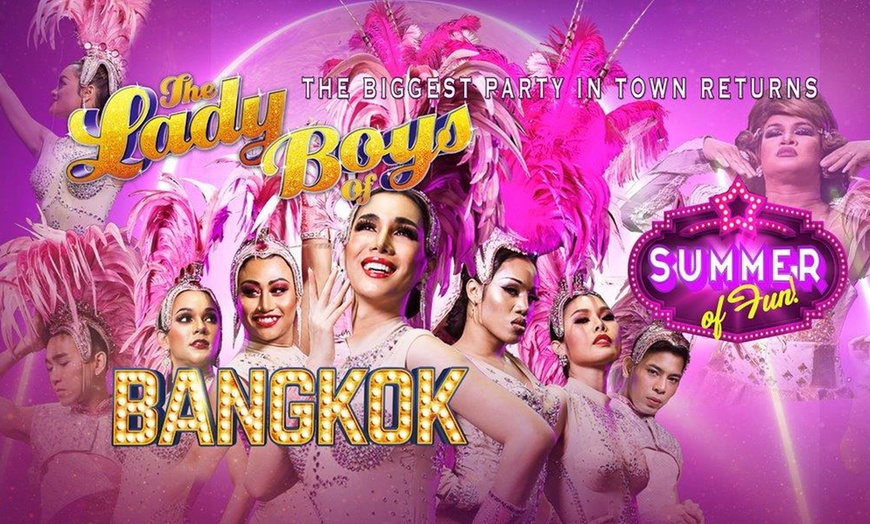 Ladyboys of Bangkok 2022 - Summer of Fun Tour - Ladyboys of Bangkok 2022 -  Summer of Fun Tour | Groupon