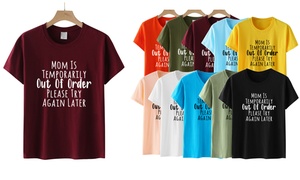 Women's Printed T-Shirt Mom Is Temporarily Out of Order