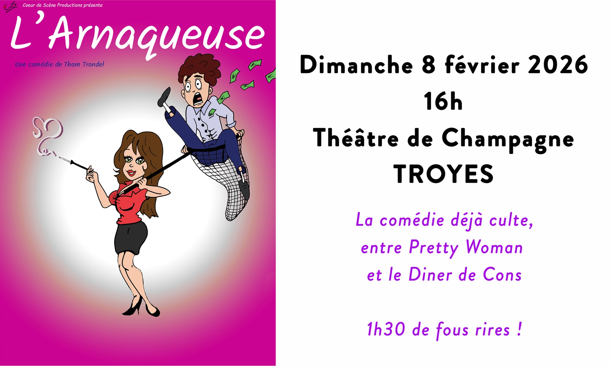 1 place pour « L'Arnaqueuse » le 8 février 2026 à 16h à Troyes