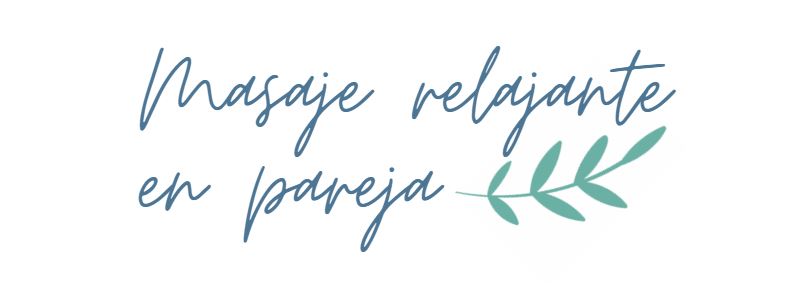 masaje relajante en pareja