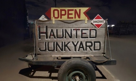 For One: Admission to The Haunted Junkyard (Valid on Friday or Saturday) - Haunted Junkyard