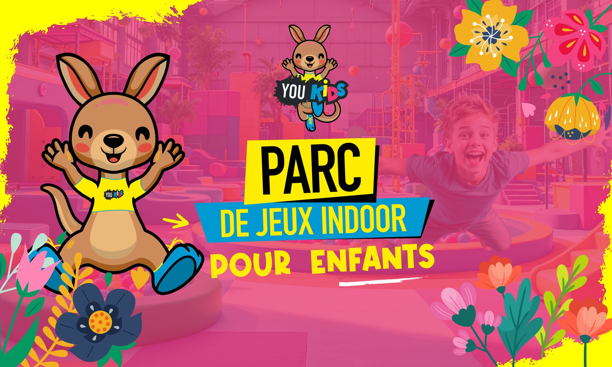 Parc de jeux en intérieur pour enfants dès 3 ans