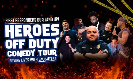 Heroes Off Duty Comedy Tour at The Charline McCombs Empire Theatre on November 20, 2026 - The Charline McCombs Empire Theatre - San Antonio, TX
