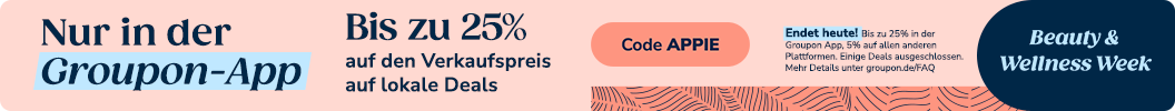 Erhalte nur in der groupon-app Bis zu 25% auf den Verkaufspreis auf lokale Deals mit dem Code APPIE. Endet heute. Einige Deals sind ausgeschlossen.