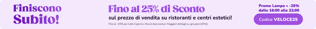 Approfitta di uno sconto fino al -25% su Vicino a te. Codice: VELOCE25. -25% dalle 16:00 alle 22:00. Alcuni deal esclusi.