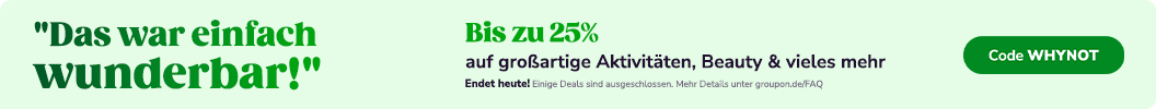 Erhalte bis zu 25% auf lokale Deals mit dem Code WHYNOT. Endet heute. Einige Deals sind ausgeschlossen.