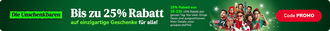 16-22h - Mit Groupons Angeboten ist jeder beschenkbar! Bis zu 25% Rabatt! Code: PROMO