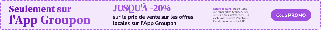 Jusqu'à -20% sur les offres locales sur l'App Groupon. Code: PROMO