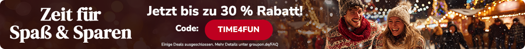 Jetzt bis zu 30 % Rabatt! Code: TIME4FUN