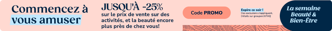 Utilisez le code PROMO et profitez de jusqu'à -25% sur les offres locales. Expire ce soir. Certaines offres peuvent être exclues.
