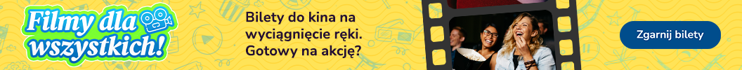 Filmy dla wszystkich!