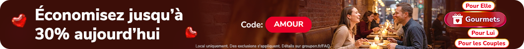 &Eacute;conomisez jusqu&rsquo;&agrave; 30 % aujourd&rsquo;hui! Code: AMOUR
