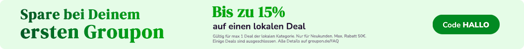 Spare bei Deinem ersten Groupon. 15% EXTRA auf einen lokalen Deal