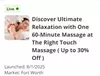 Discover Ultimate Relaxation with One 60-Minute Massage at The Right Touch Massage ( Up to 30% Off )