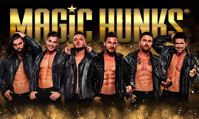 Magic Hunks: The Show in Boston on March 7 at 7 p.m.  - Second Medium
