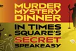 Murder Mystery Co.'s 1920s-Themed Dinner with a Three-Course Meal and Up to 29% Off at Carmine's - Second Medium