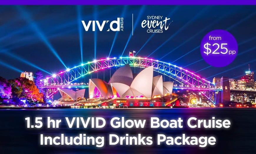 Image 1: Cruise Sydney Harbour: 90-Min Official Vivid Cruise w/ Unlimited Drinks Package